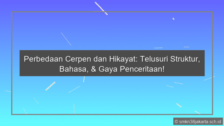 Perbedaan Cerpen Dan Hikayat