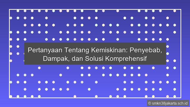 Pertanyaan Tentang Kemiskinan