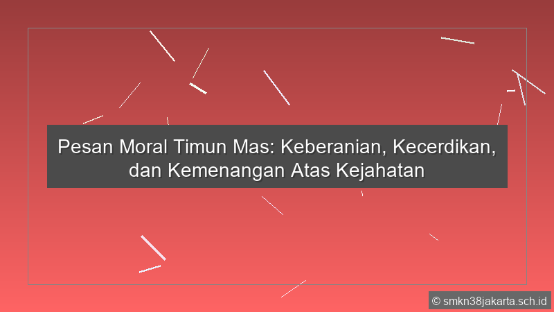 Pesan Moral Timun Mas