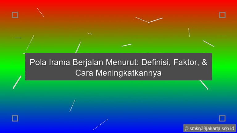 Pola Irama Berjalan Menurut