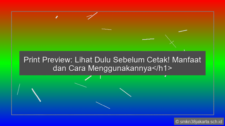 Print Preview Digunakan Untuk
