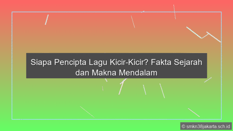 Pencipta Lagu Kicir Kicir