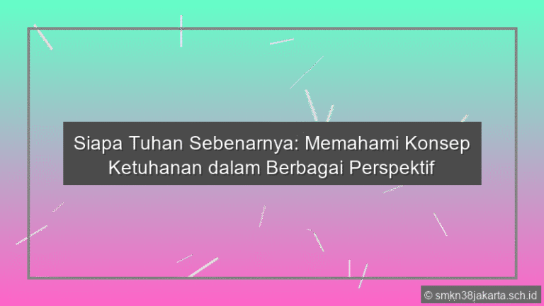 Siapa Tuhan Sebenarnya