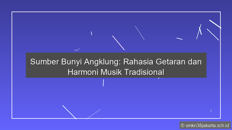 Sumber Bunyi Angklung