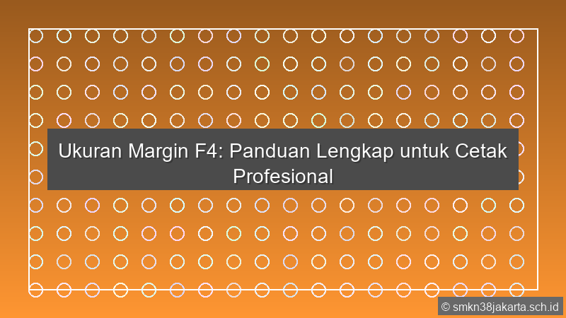Ukuran Margin F4