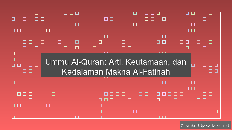 Ummul Quran Artinya