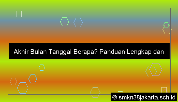 ilustrasi akhir bulan tanggal berapa