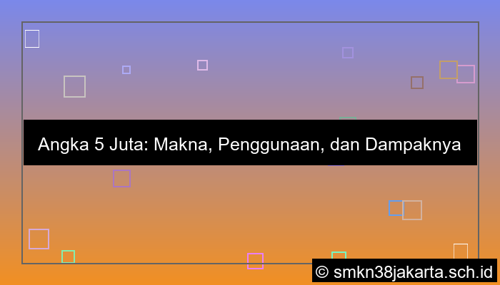 angka 5 juta