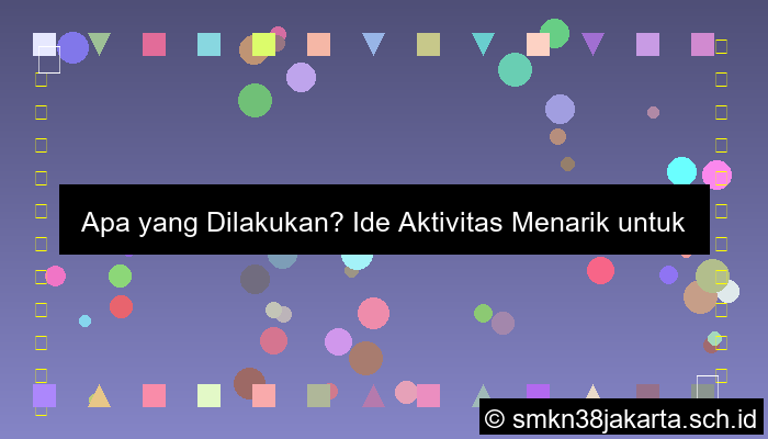 ilustrasi apa yang dilakukan