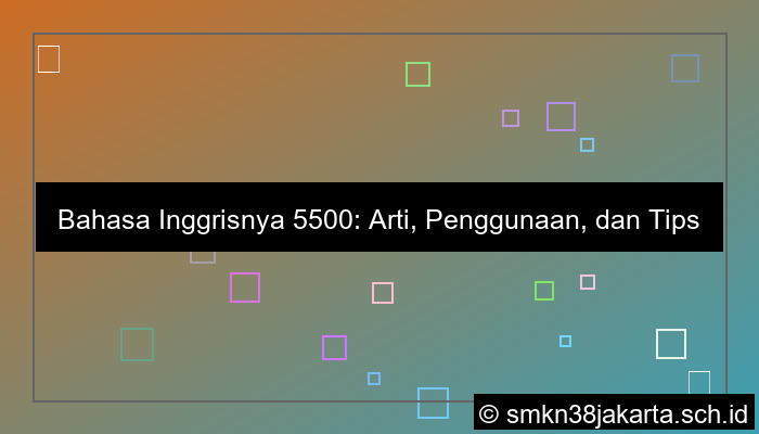 bahasa inggrisnya 5500