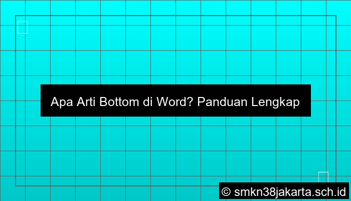 visual bottom di word artinya