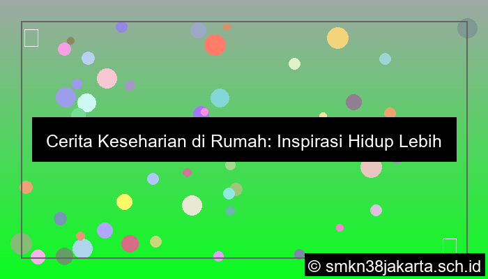 grafik cerita keseharian di rumah