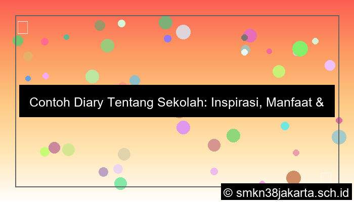 desain contoh diary tentang sekolah