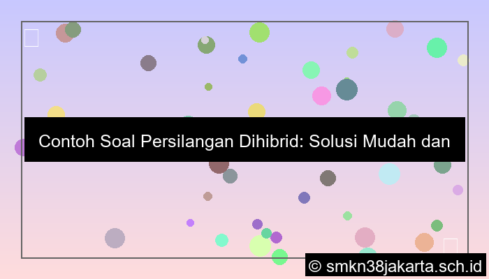 contoh soal persilangan dihibrid