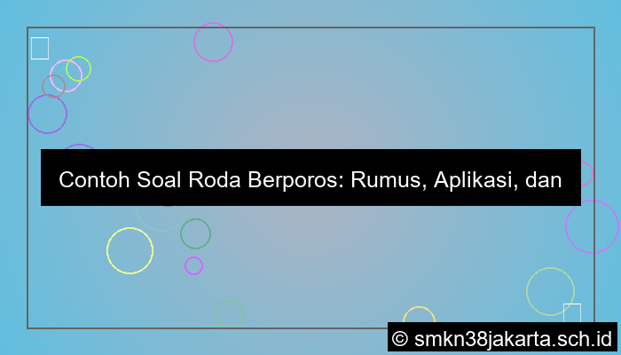 contoh soal roda berporos