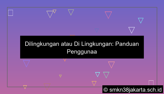 dilingkungan atau di lingkungan