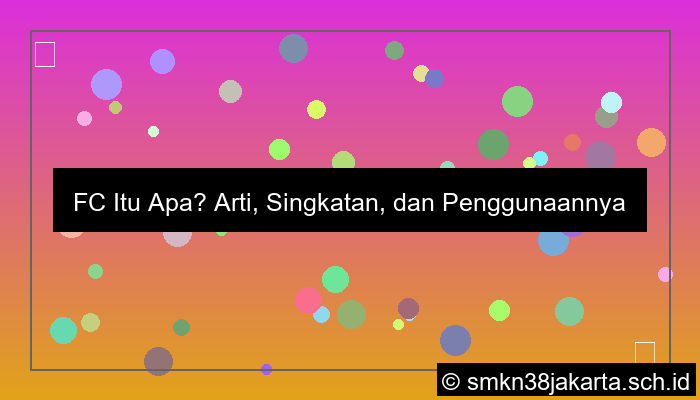 fc itu apa