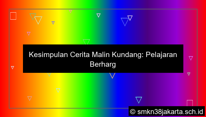 kesimpulan cerita malin kundang