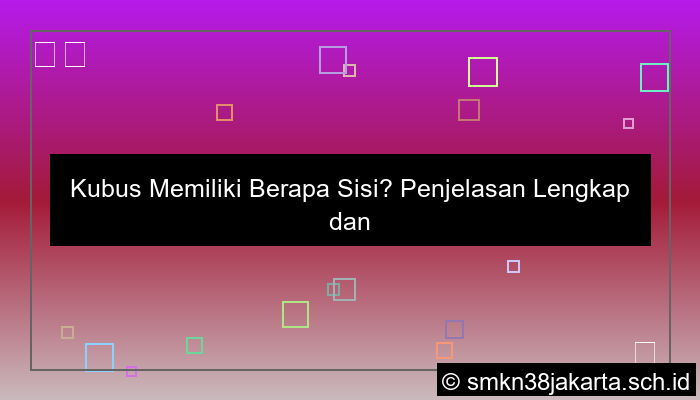 kubus memiliki berapa sisi