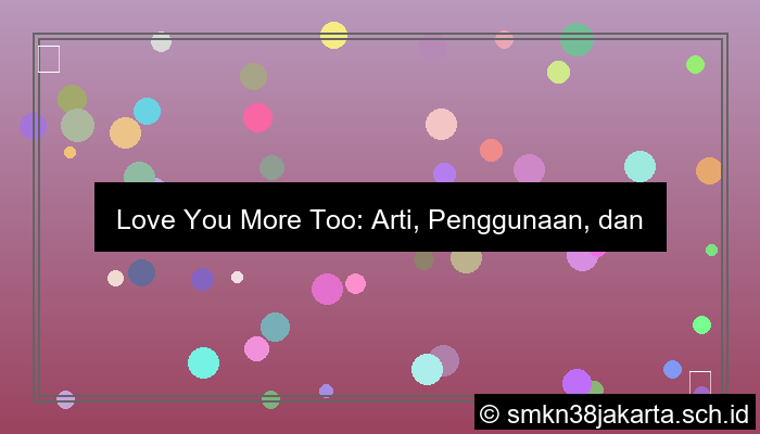 grafik love you more too