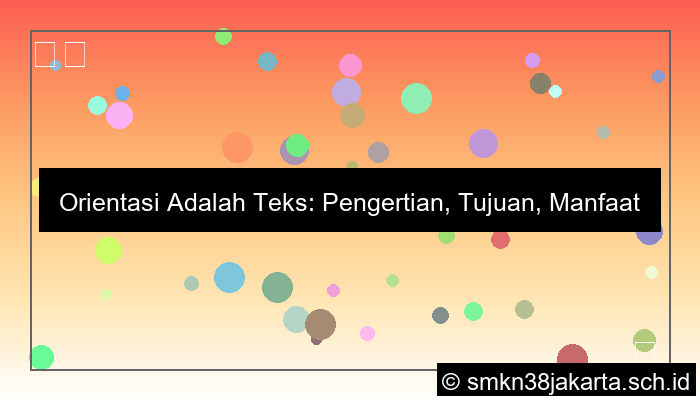 gambar orientasi adalah teks