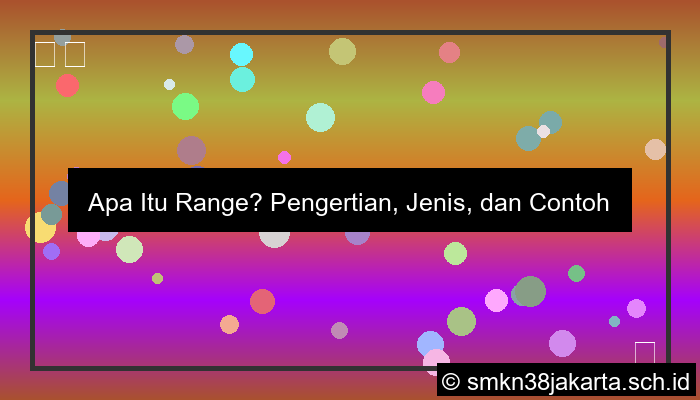 pengertian dari range adalah
