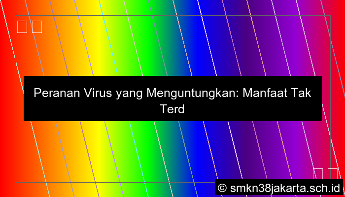 desain peranan virus yang menguntungkan