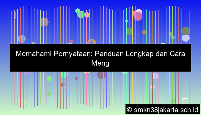 perhatikan pernyataan dibawah ini