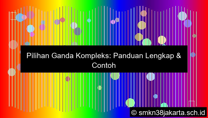 pilihan ganda kompleks adalah