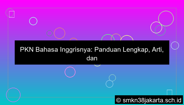 pkn bahasa inggrisnya