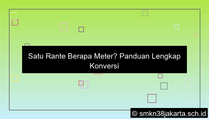 desain satu rante berapa meter