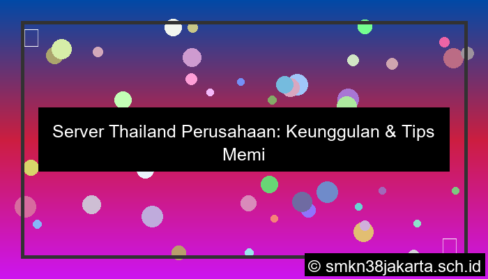 server thailand perusahaan