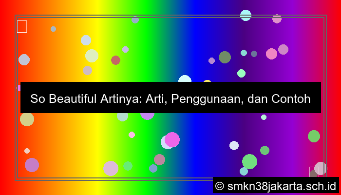 so beautiful artinya