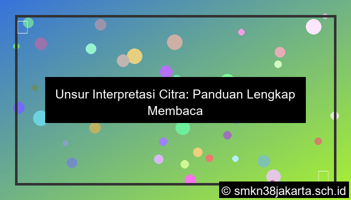 grafik unsur interpretasi citra