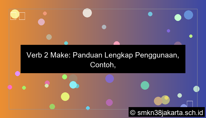 ilustrasi verb 2 make