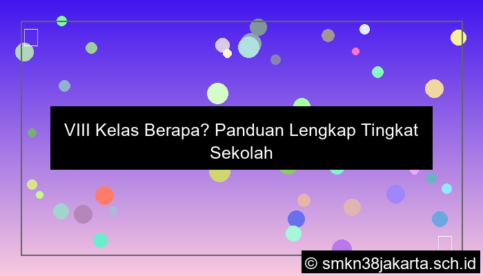 ilustrasi vlll kelas berapa