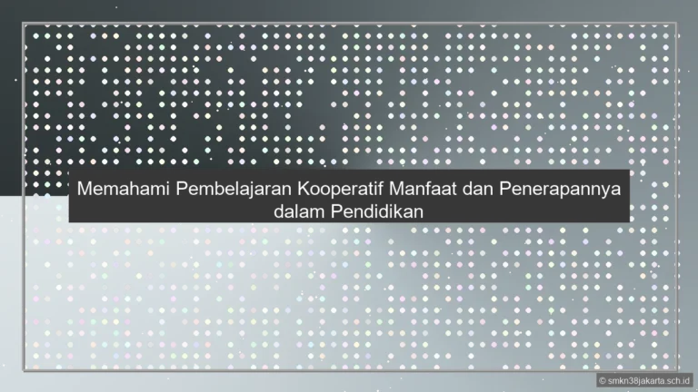 Jelaskan Pembelajaran Kooperatif