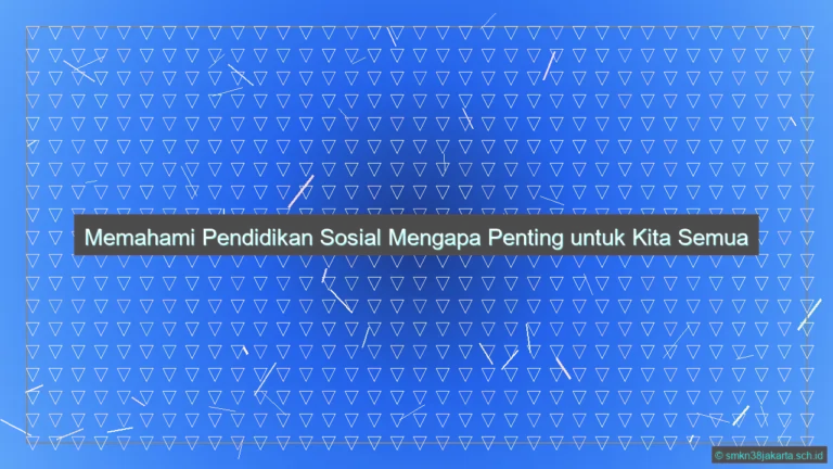 Apa Itu Pendidikan Sosial