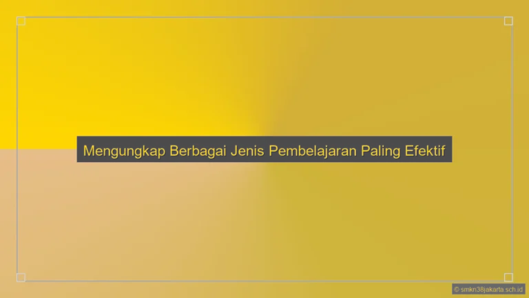 Sebutkan Jenis Pembelajaran