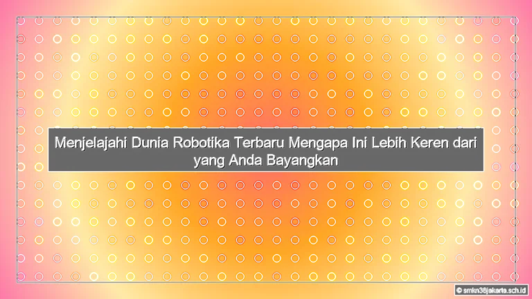 Robotika Terbaru