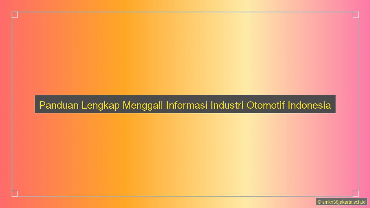 Info Industri Otomotif