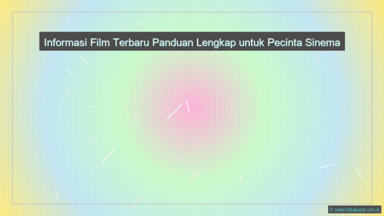 Info Film Terbaru