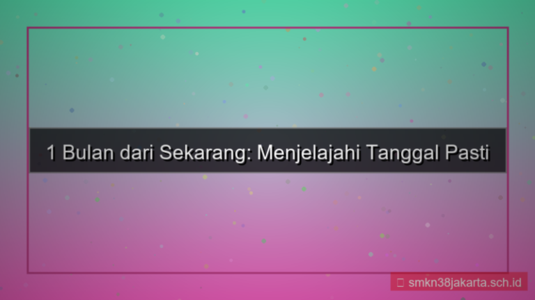 ilustrasi 1 bulan dari sekarang tanggal berapa