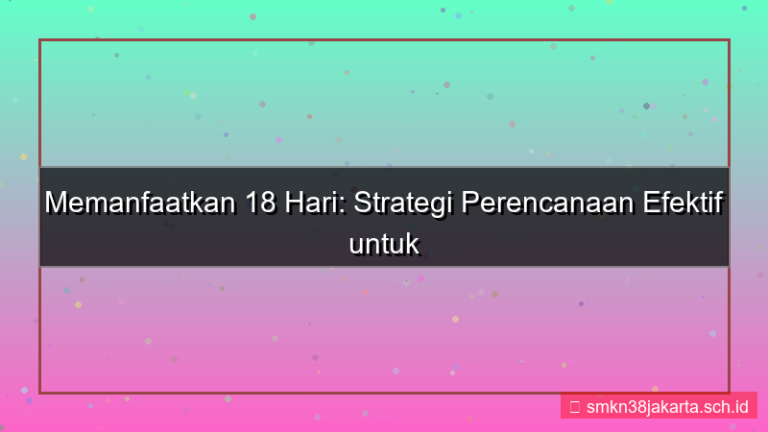 18 hari dari sekarang
