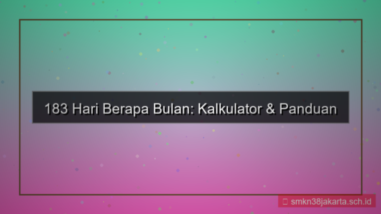 desain 183 hari berapa bulan