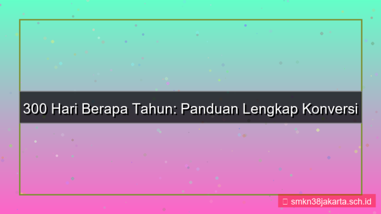gambar 300 hari berapa tahun