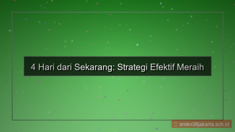 gambar 4 hari dari sekarang