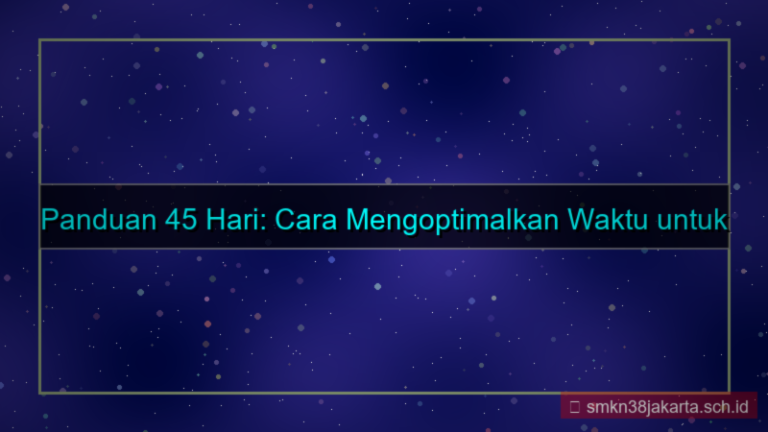 konten 45 hari dari sekarang