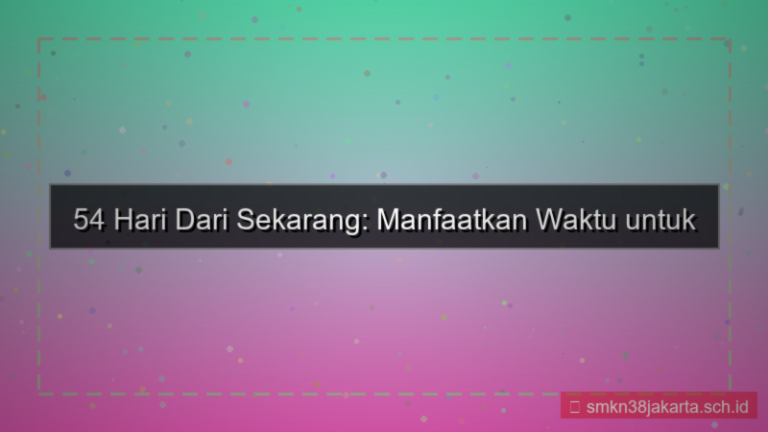 desain 54 hari dari sekarang