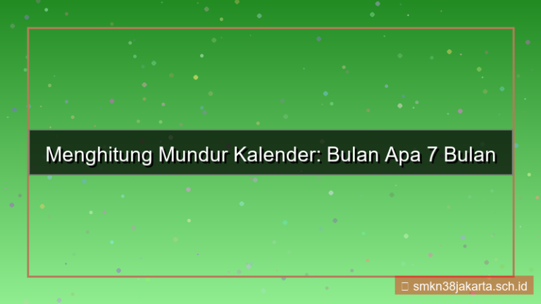desain 7 bulan lalu bulan apa